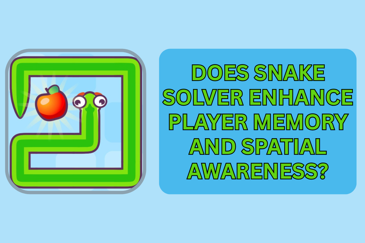 Does Snake Solver Enhance Player Memory and Spatial Awareness?